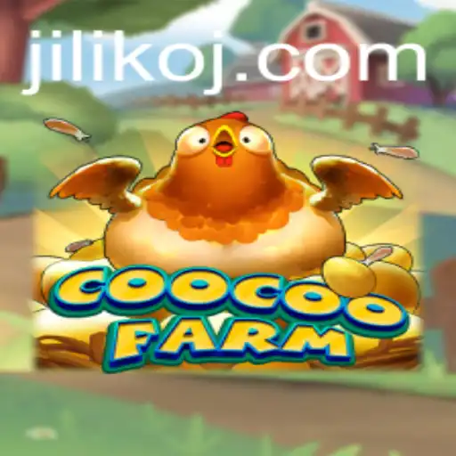 CooCooFarm: A Delightful Farming Experience with Jiliko
