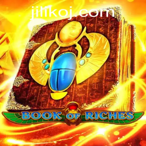 Exploring the Mystical World of Book of Riches and the Allure of Jiliko