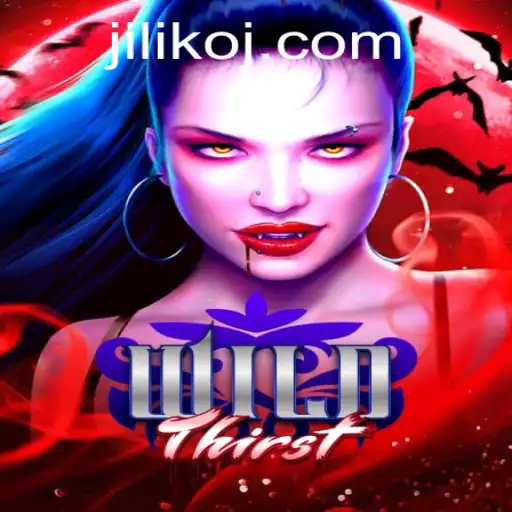 WildThirst: Exploring the Exciting Universe of Adventure Gaming with Jiliko